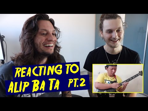 METAL GUITARISTS REACT TO ALIP BA TA PART 2 - Reorien