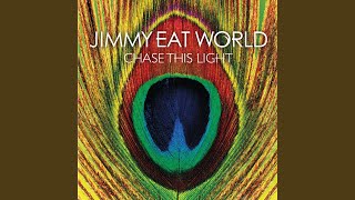 Jimmy Eat World - Gotta Be Somebody's Blue