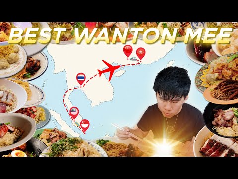 I Ate 38 Plates of Wanton Mee in 5 Countries, This is the Best | The Best Wanton Mee Ep 11 (FINALE)