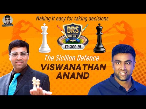 The Sicilian Defense: A Grandmaster Viswanathan Anand Masterclass | DRS with Ash | Ashwin