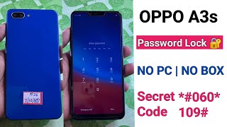 OPPO A3s Hard Reset || Oppo A3s Password Unlock || Without Pc 2023 || Oppo A3s Ka Lock Kaise Tode