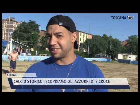 2022-06-03 FIRENZE - CALCIO STORICO , SCOPRIAMO GLI AZZURRI DI S.CROCE
