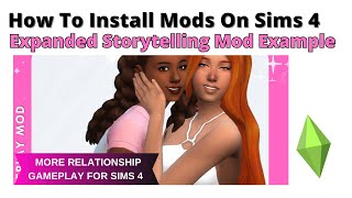How To Install Expanded Storytelling Mod For Sims 4 | 2025