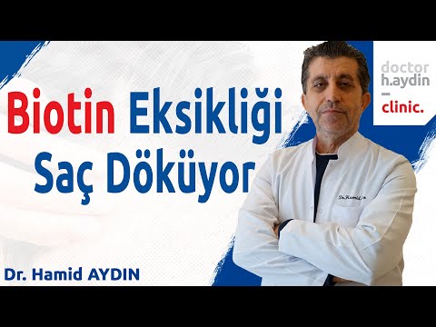 Biotin Eksikliği Saç Döküyor - Dr. Hamid AYDIN