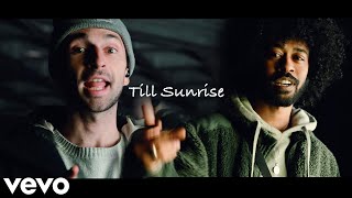 Till Sunrise Music Video