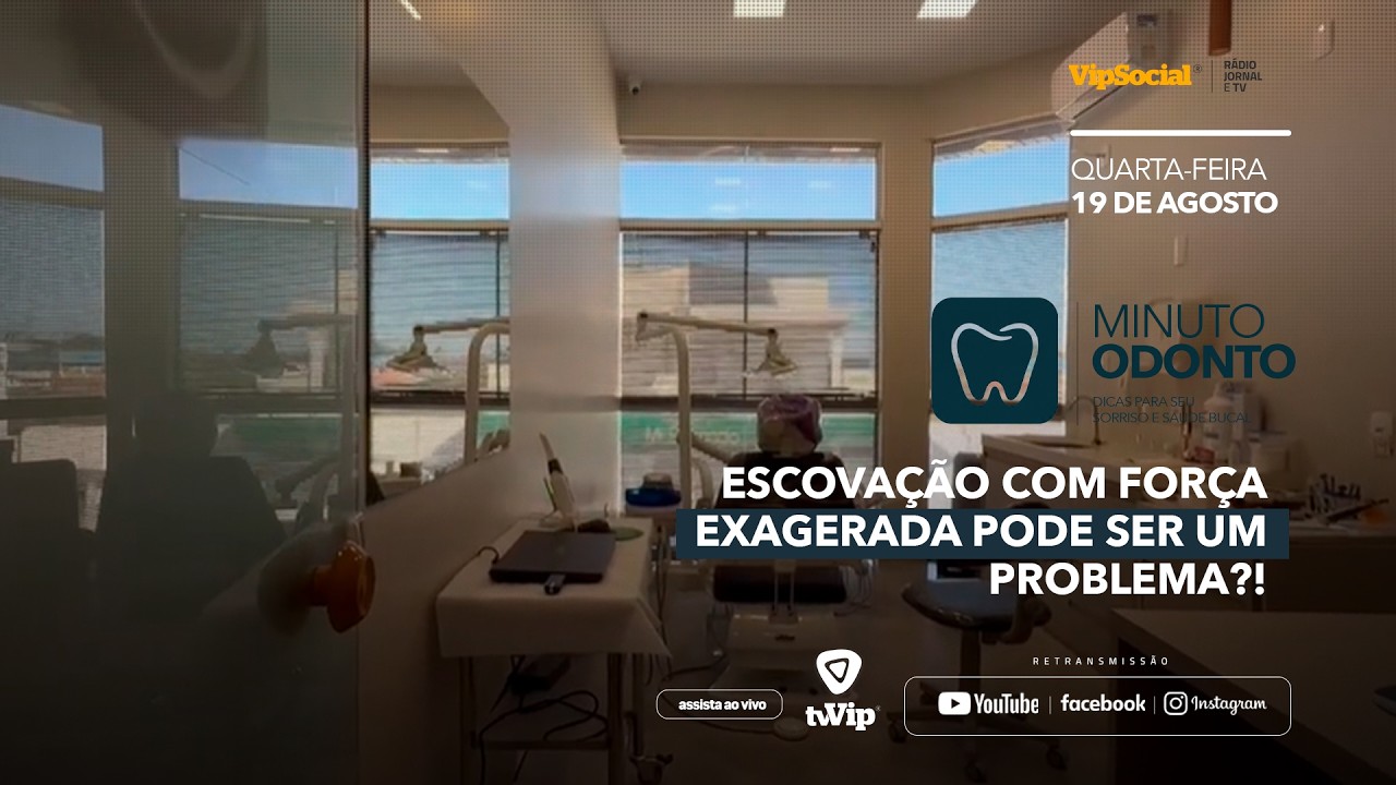 MINUTO ODONTO | Escovação com força exagerada pode ser um problema?