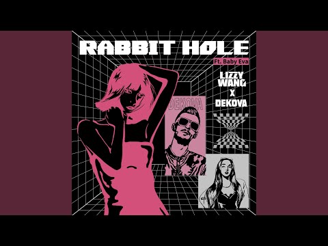 Rabbit Hole (feat. Baby Eva)