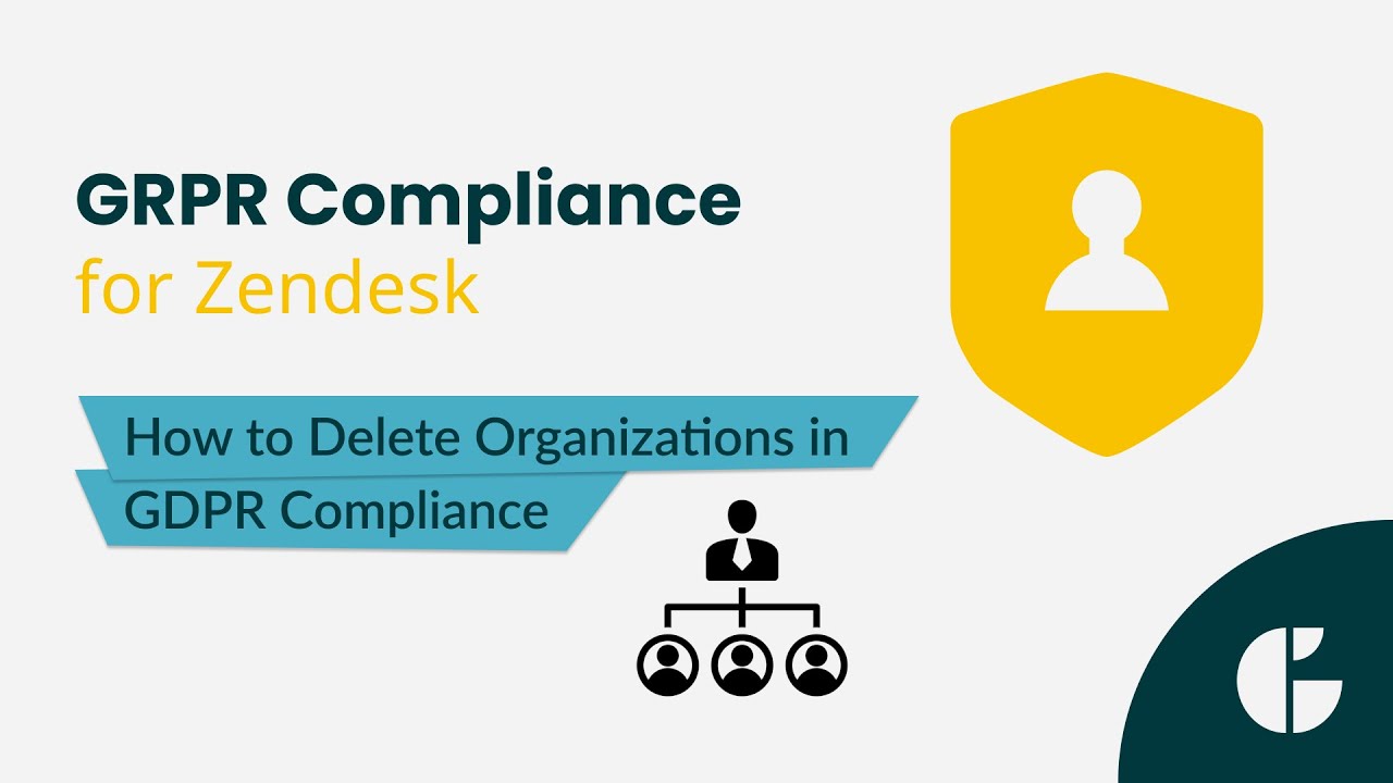 How to Delete Organizations in GDPR Compliance for Zendesk