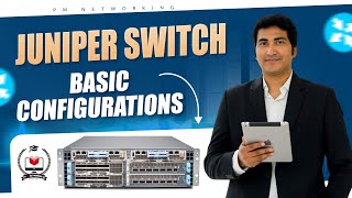 Basic Configurations on Juniper Switch | Learn JUNOS Operating System #juniper #Switch 