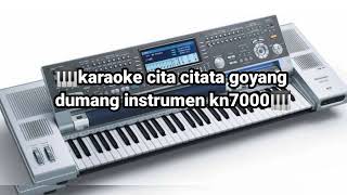 Download lagu KARAOKE CITA CITATA GOYANG DUMANG INSTRUMEN KN7000 mp3 Download lagu KARAOKE CITA CITATA GOYANG DUMANG INSTRUMEN KN7000 mp3
