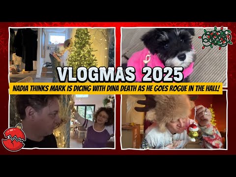 Vlogmas '25 Day 24 Nadia Thinks Mark is DICING With “DINA-DEATH” As He Goes ROGUE in the HALL!