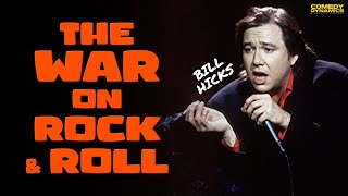 The War on Rock &amp; Roll - Bill Hicks