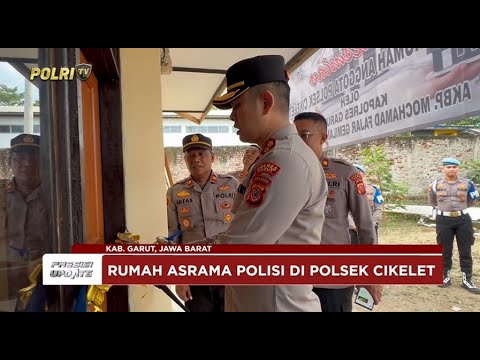 PRESISI UPDATE: KAPOLRES GARUT RESMIKAN HASIL BEDAH RUMAH ASRAMA POLISI 16/05/2025 (19.00)