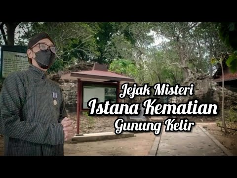 🔴 Jejak Misteri Istana Kematian Gunung Kelir ‼️ Sengketa Cinta Amangkurat I Kepada Ratu Mas Malang.