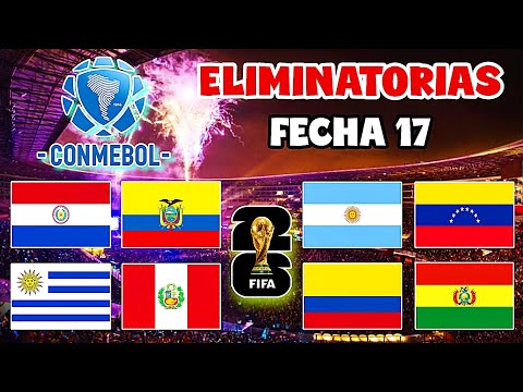 Calendar Date 17 South American Qualifiers 2026 | World Cup 2026