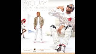 Ayo Jay + Fetty Wap - Your Number (Remix)