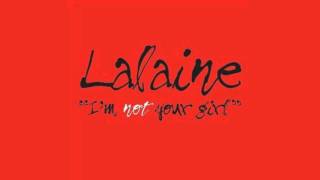 I&#39;m Not Your Girl - Lalaine (+Download)