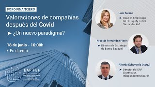 I Foro Financiero IEAF-FEF Valoración de empresas tras el COVID19