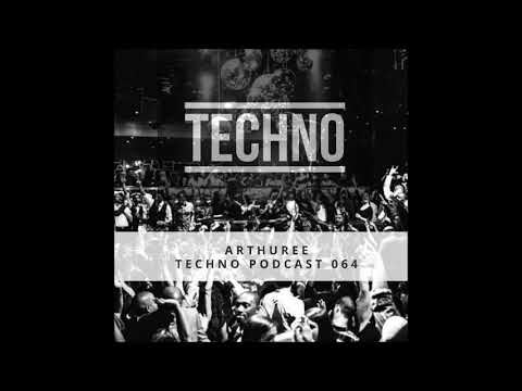 Techno Podcast 064 - Arthuree (Aarhus, Denmark)