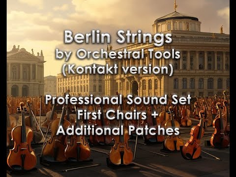 Berlin Strings Kontakt Professional - First Chairs - doubled!