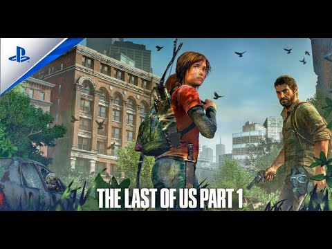 THE LAST OF US PART 1 PS5 Walkthrough Gameplay Part 4 - (FULL GAME)