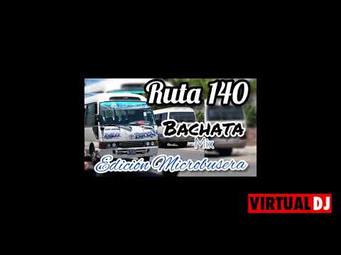😎 bachata mix 🚌 Edición Microbusera 🚌 Ruta 140 - Avila Dj el loco de las mezclas