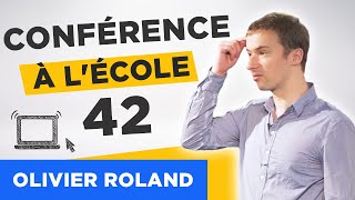 Comment créer votre entreprise à coté de vos études ou de votre job - conférence à l'école 42