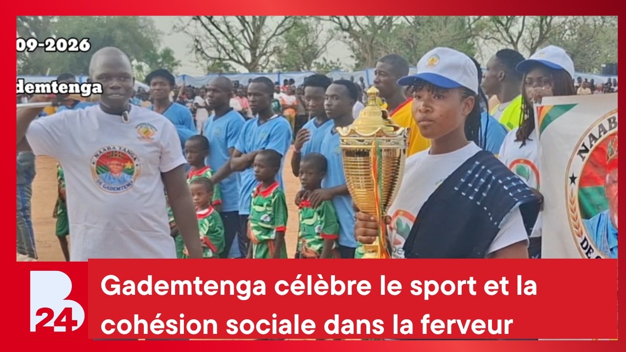 Coupe Naaba Tanga : Gademtenga célèbre le sport et la cohésion sociale dans la ferveur