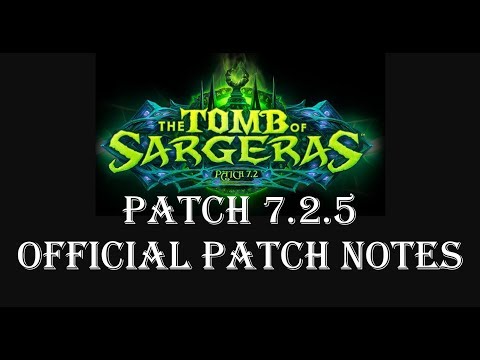 Wow-Legion-7.2.5 Official Patch Notes
