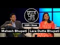 Tellis Like It Is Ft Mahesh Bhupathi Lara Dutta Bhupathi