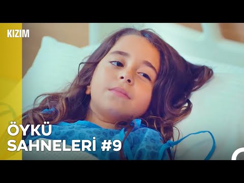 Baştan Sona Öykü Sahneleri (Part 9) - Kızım