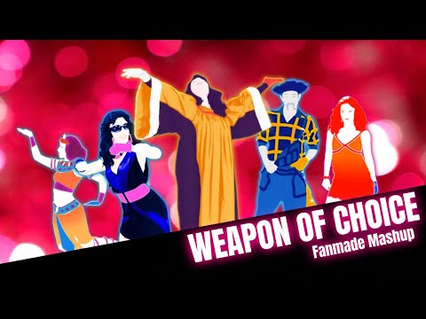 Weapon Of Choice by Fatboy Slim || Just Dance Fanmade Mashup