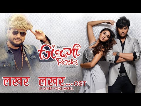 Sugam Pokhrel - Lakhar Lakhar | ZINDAGI ROCKS | OST | Sauram Raj / Aakesha/ Sonam - YouTube video thumbnail