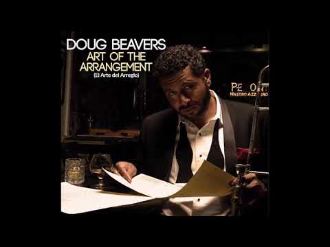 El Truquito - Doug Beavers