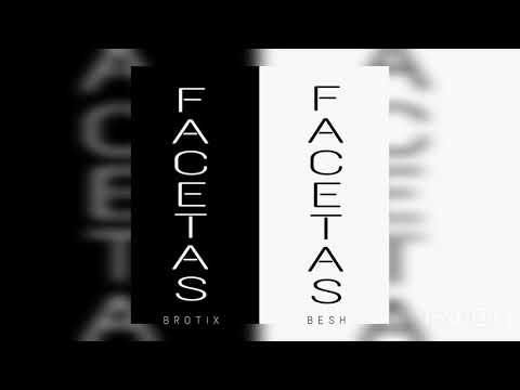 FACETAS - Kid Besh ft Brotix