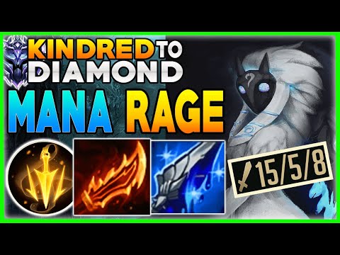 OMG! MANA RAGE KINDRED LITERALLY MELTS ANYONE INSTANTLY! UNRANKED TO DIAMOND JG! - League Of Legends