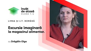 "Excursie imaginară la magazinul alimentar"