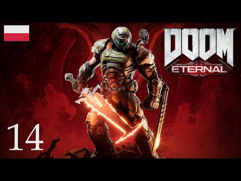ZAGRAJMY W DOOM ETERNAL (PC) #14 - ROZDZIAŁ KOMPLEKS ARC (1 NA 3) - 100%
