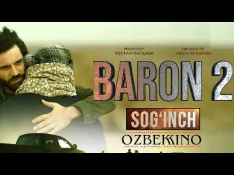 Baron 2 (o'zbek kino) | Барон 2 (узбек кино)
