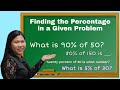 FINDING THE PERCENTAGE IN A GIVEN PROBLEM