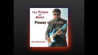 Power of Music from Joe Bouchard solo album