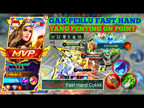 TOP GLOBAL LANCELOT SAVAGE 32 KILLS BEST GAME PLAY