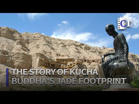 Buddha's Jade Footprint「The Story of Kucha」| China Documentary