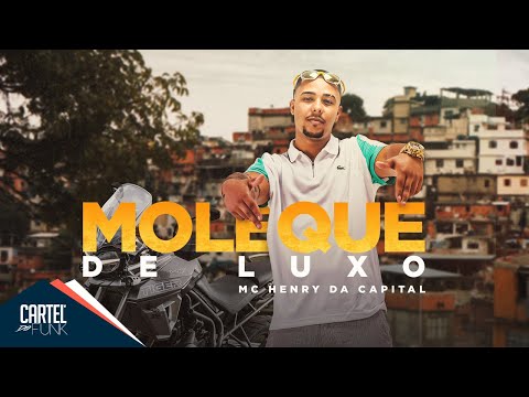 Mc Henry da Capital - Moleque de Luxo (Lyric Vídeo) Dj Impostor