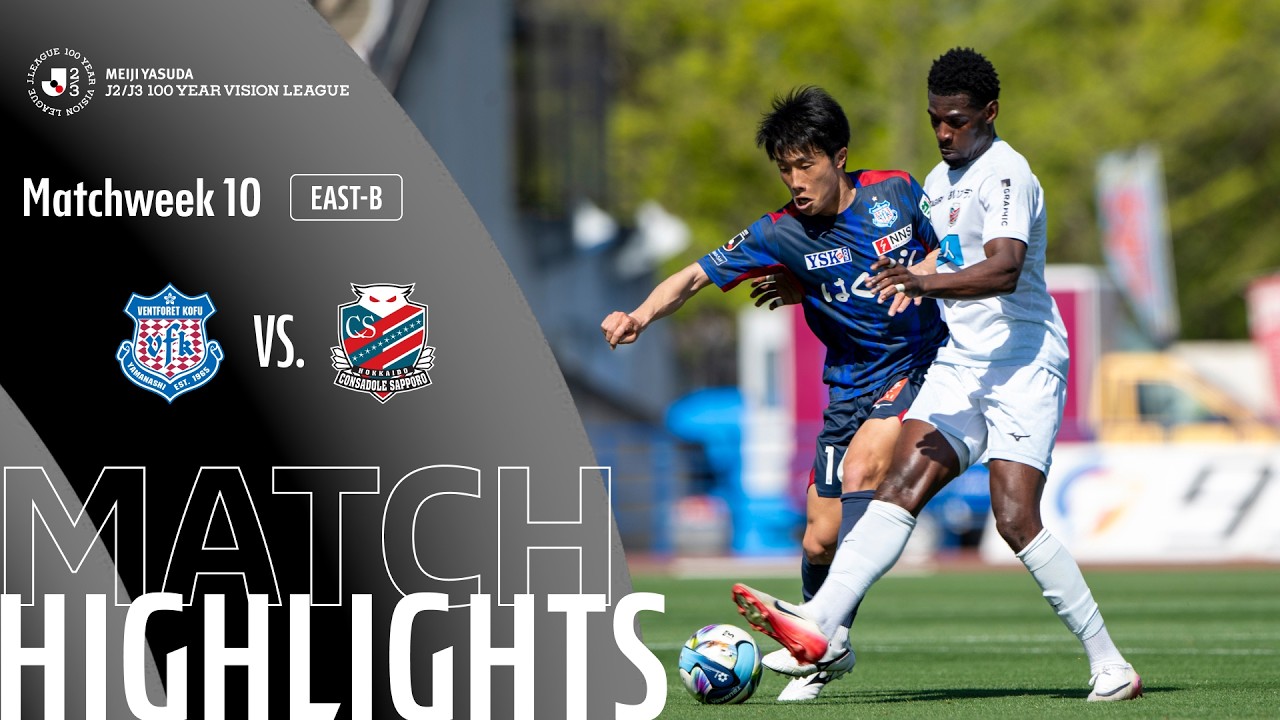 Ventforet Kofu vs Hokkaido Consadole Sapporo Highlights