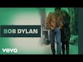 Bob Dylan - Don't Think Twice, It's All Right (Audio)