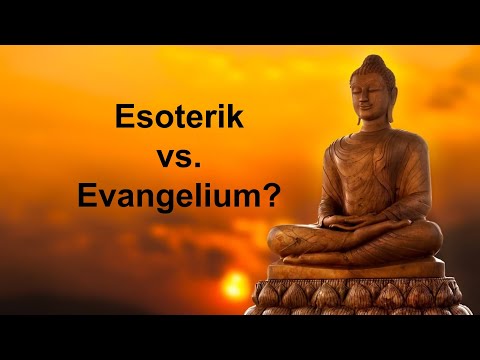 Esoterik vs.  Evangelium?