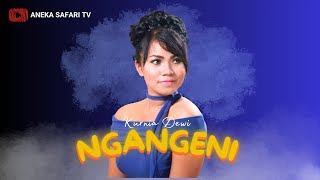 Download lagu Kurnia Dewi - Ngangeni mp3 Download lagu Kurnia Dewi - Ngangeni mp3