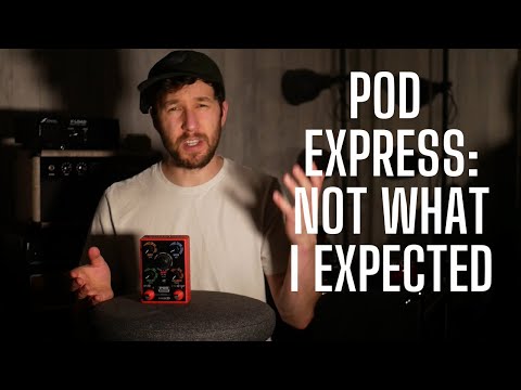 The Pod Express Blew Me Away - First Impressions and Tones