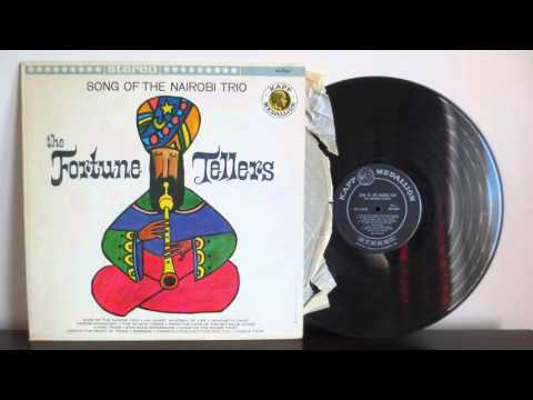 The Fortune Tellers ‎– The Song Of The Nairobi Trio